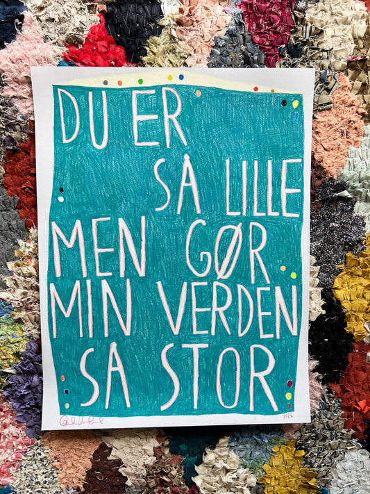 Du er så lille…