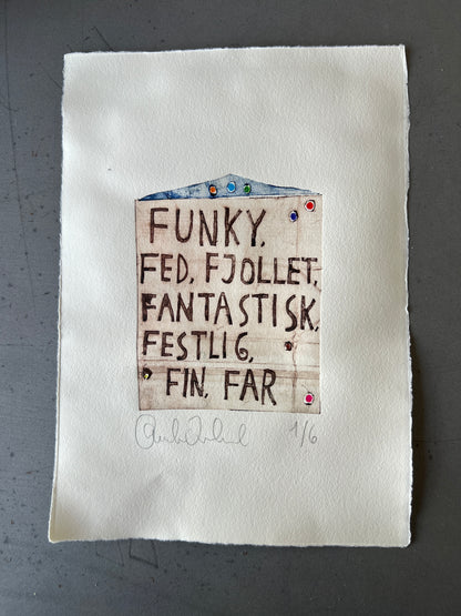 Funky…. far (1. oplag) collografi
