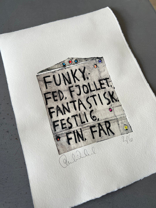 Funky…. far (1. oplag) collografi