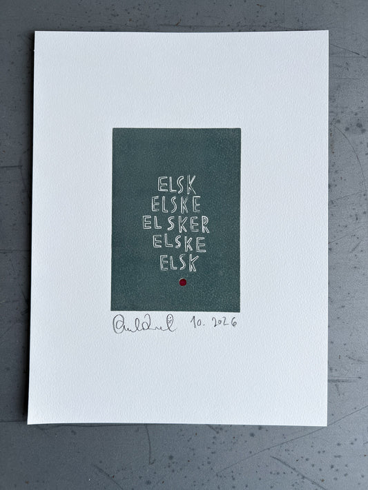 Elsk, elske, elsker, elske, elsk (no. 10)