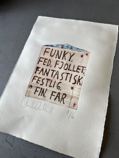 Funky…. far (1. oplag) collografi
