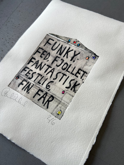 Funky…. far (1. oplag) collografi